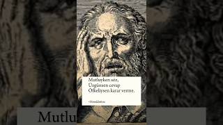 Herakleitos Ne zaman karar verilmezfelsefe [upl. by Line963]