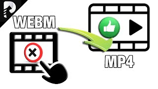 TOP 3 des solutions pour convertir WEBM en MP4 [upl. by Ile]