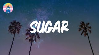 Maroon 5  Sugar Lyrics [upl. by Akihc]