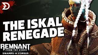 Remnant Swamps of Corsus  Killing the Iskal Renegade new Ring and Potency Trait [upl. by Axel]