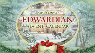 Jacquie Lawson Edwardian Digital Advent Calendar  Now on SANTACOM [upl. by Sager927]