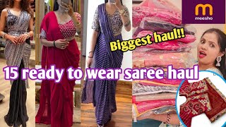 15 Meesho Ready to Wear Saree HaulLatest ArrivalsPartywearweddingReadymade BlouseMeesho Haul [upl. by Hairacaz]