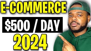 HOW TO START AN ECOMMERCE BUSINESS IN 2024 Beginners Guide [upl. by Marcia]