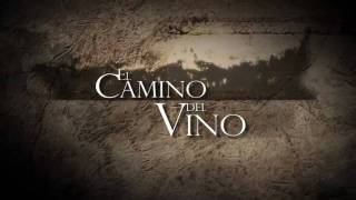 TRAILER EL CAMINO DEL VINO 2010 [upl. by Neirbo660]