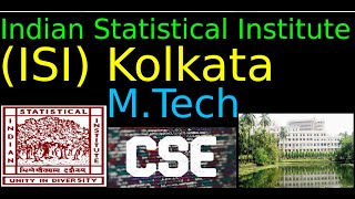 ISI KOLKATA MTECH EXAM FOR CSE 2022  WITH AND WITHOUT GATE  ISI EXAM ELIGIBILITYSYLLABUSPATTERN [upl. by Nibuz]