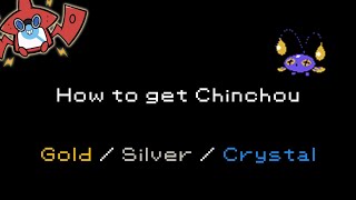 How to get Chinchou in Pokemon GoldSilverCrystal 170 [upl. by Blondell]