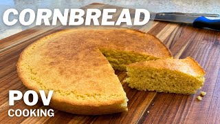 How To Make Cornbread  From Scratch Cornbread Recipe No Mix  POV Cooking  Cook With Me [upl. by Intyrb]