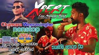 Akuressa Xpert  Chamara Weerasinghe  හැමෝම හොයපු Nonstop එක [upl. by Keenan]