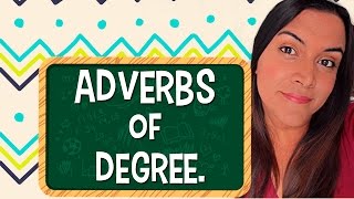 Aprende en Inglés los adverbios de Grado Adverbs of Degree [upl. by Bal163]