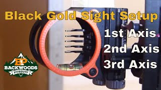 Black Gold Sight Setup How to Set 2nd amp 3rd Axis Black Gold Pro Sight [upl. by Trinette641]