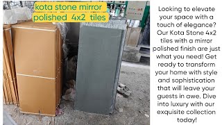 Kota stone 46quotx22quot mirror polish tiles [upl. by Ecaidnac116]