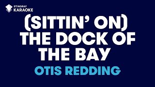 Otis Redding  Sittin On The Dock Of The Bay Karaoke With Lyrics [upl. by Etnud]