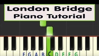 Easy Piano Tutorial London Bridge [upl. by Nerw]