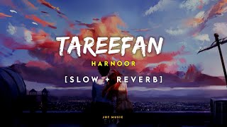 Tareefan Slow  Reverb  Harnoor  Jayemeet  Latest Punjabi Songs 2022  New Songs  Lofi Songs [upl. by Kal299]