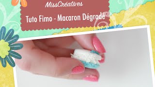 Tuto Fimo  Macaron dégradé [upl. by Inilam692]