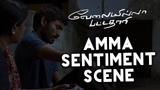 Velai illa pattathari  Amma Sentiment  Dhanush  Amala Paul  Anirudh Ravichander [upl. by Ihcas]