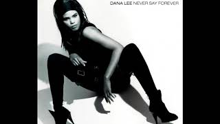 Dana Lee  Never Say Forever Club Mix 1992 [upl. by Cerelia]