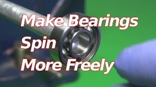 How to Make Bearings Spin FasterFreely [upl. by Aneerbas672]