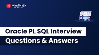 Top 60 PLSQL Interview Questions amp Answers 2024  Oracle PLSQL Interview Questions  MindMajix [upl. by Harleigh920]