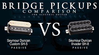 Seymour Duncan CUSTOM SH5 vs INVADER SH8  Bridge Guitar Pickup Comparison Tone Demo [upl. by Inavoig11]