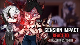 ❤️‍🔥✨ Genshin Impact React to Arlecchino Vs Sukuna  Gacha Club  JJK [upl. by Yelrebma940]