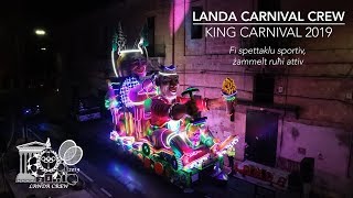 King Carnival 2019  Landa Carnival Crew Malta [upl. by Yssirhc984]