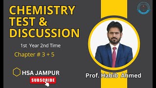 Chemistry Test amp Discussion  1st Year 2nd Time  Chap  35 Complete [upl. by Junia]