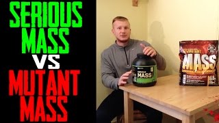 Serious Mass v Mutant Mass  Supplement Review E12 [upl. by Enaz]