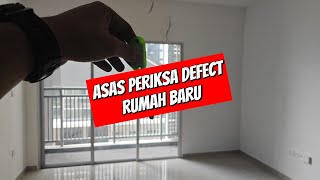 Rumah baru  DEFECT INSPECTION  Cara check defect rumah basic  WAJIB BUAT [upl. by Warrick]