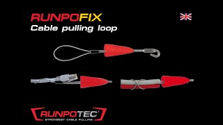 RUNPOTEC RUNPOFIX  cable pulling loop with protective cap [upl. by Eniamat]