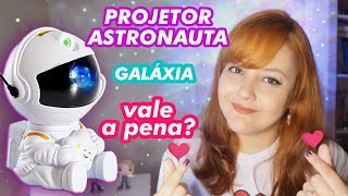 PROJETOR ASTRONAUTA LUA GALAXIA [upl. by Alton39]