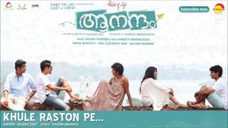 Khule Raston Pe  Film Aanandam  Music by Sachin Warrier  New Malayalam Songs [upl. by Auoz]