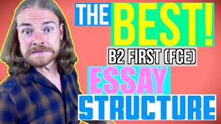 HOW to STRUCTURE your B2 First FCE ESSAY  B2 First FCE Writing [upl. by Belanger495]