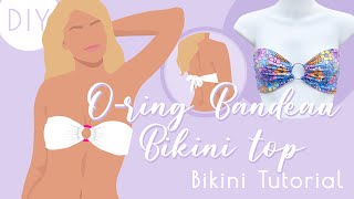 DIY  ORing Bandeau Bikini Top  Mango amp Coast Patterns [upl. by Abigail]