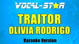 Olivia Rodrigo  Traitor Karaoke Version [upl. by Nierman856]