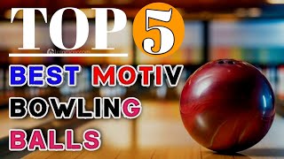 Top 5 Best Motiv Bowling Balls 2024 sports [upl. by Alfi969]