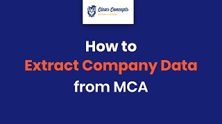 Learn how to extract Company Data from MCA [upl. by Ydorb665]