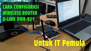 Tutorial  Configurasi Router DLink DWR921 [upl. by Weissberg]