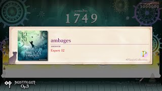 ノスタルジア Op3 ambages Expert Pianist PianistCollection [upl. by Silvester]