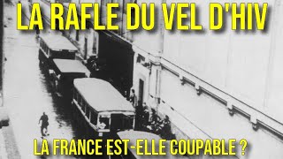 La rafle du Vel dHiv  La France estelle coupable  31 LDS [upl. by Carolyn887]