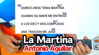 como tocar LA MARTINA de antonio aguilar en guitarra acustica  tutorial  acordes [upl. by Mellisent343]