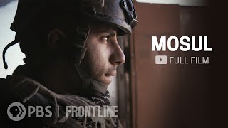 Mosul full documentary  FRONTLINE [upl. by Max127]