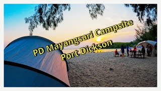 PD Mayangsari Campsite Port Dickson [upl. by Hairym]