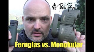 Fernglas oder Monokular Was ist besser [upl. by Alahs]