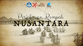 Perjalanan Jalur Rempah Nusantara [upl. by Tildi934]