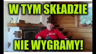 W TYM SKŁADZIE NIE WYGRAMY [upl. by Woodsum]