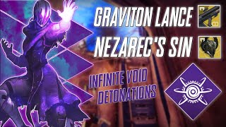 Nezarecs Sin  Graviton lance  INFINITE EXPLOSIONS VOIDWALKER BUILD  DESTINY 2 SEASON OF PLUNDER [upl. by Adall440]