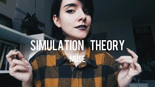 Review MUSE  SIMULATION THEORY [upl. by Nonnag]