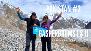 2022 Pakistan 2 Gasherbrums I amp II Base Camp Trek [upl. by Pradeep]