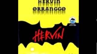 Orranggo  Hervin [upl. by Necaj]